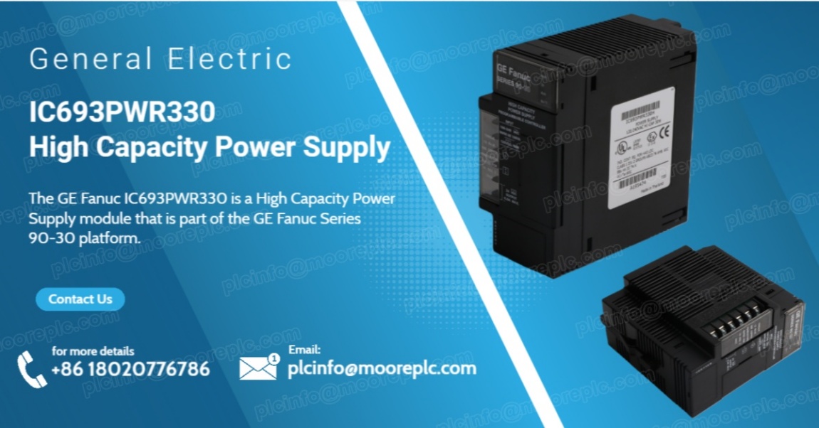 How the GE IC693PWR330 Ensures Stable Operation of Series 90-30 PLC Systems