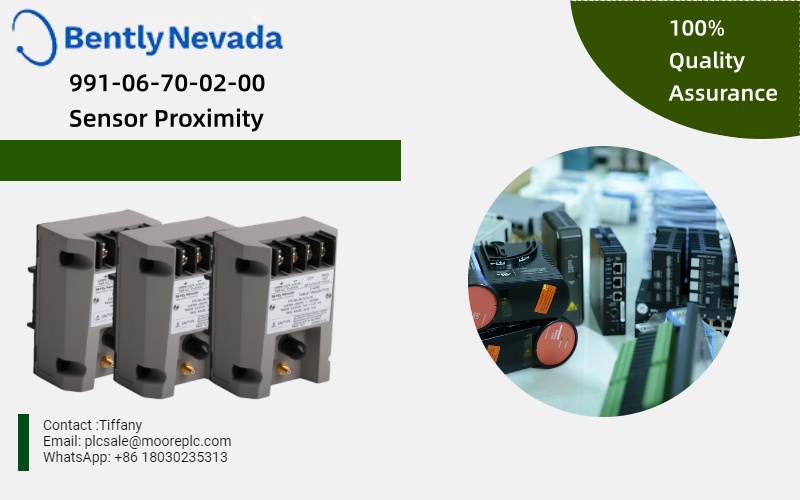 Bently Nevada Launches New 991-06-70-02-00 Proximity Sensor for Machinery Monitoring