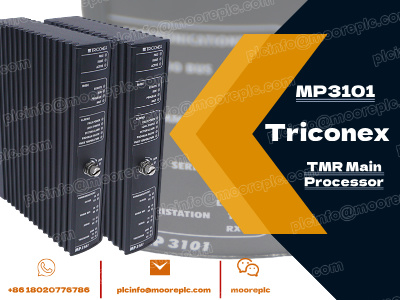 Understanding the TRICONEX MP 3101 Main Processor Module: Key Features and Specifications