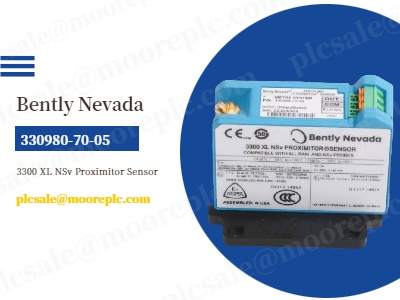 Bently Nevada 330980-70-05 Proximity Sensor: Key Features and Applications