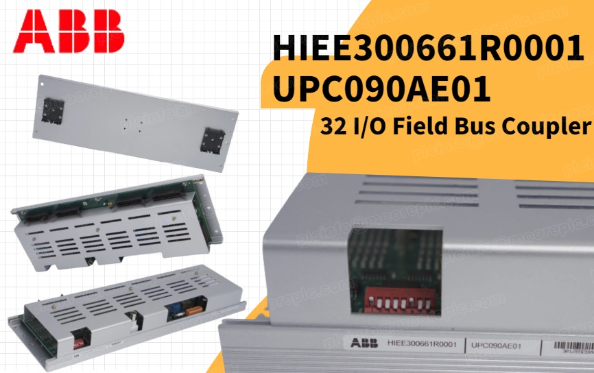 ABB HIEE300661R0001 UPC090AE01: Leading the Way in Industrial Communication Innovation
