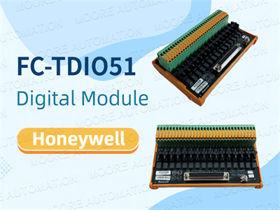 Honeywell FC-TDIO51 Digital Module: The Ideal Choice for Reliable Industrial Automation