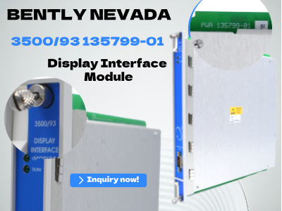 Bently Nevada 3500/93 135799-01 Display Interface Module 