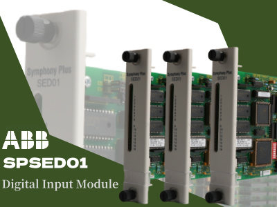 Understanding the ABB SPSED01 Sequence of Events Digital Input Module